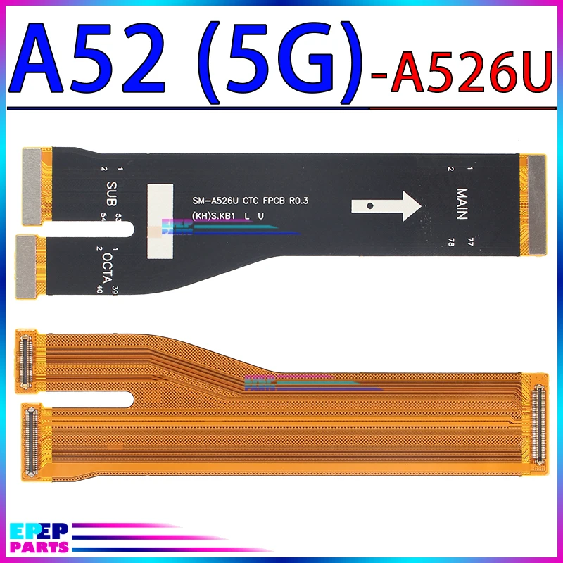 Motherboard Connector Cable for Samsung Galaxy A22 A32 A42 A52 A72 A21S A31 A41 A51 A71 4G 5G Main Board Flex