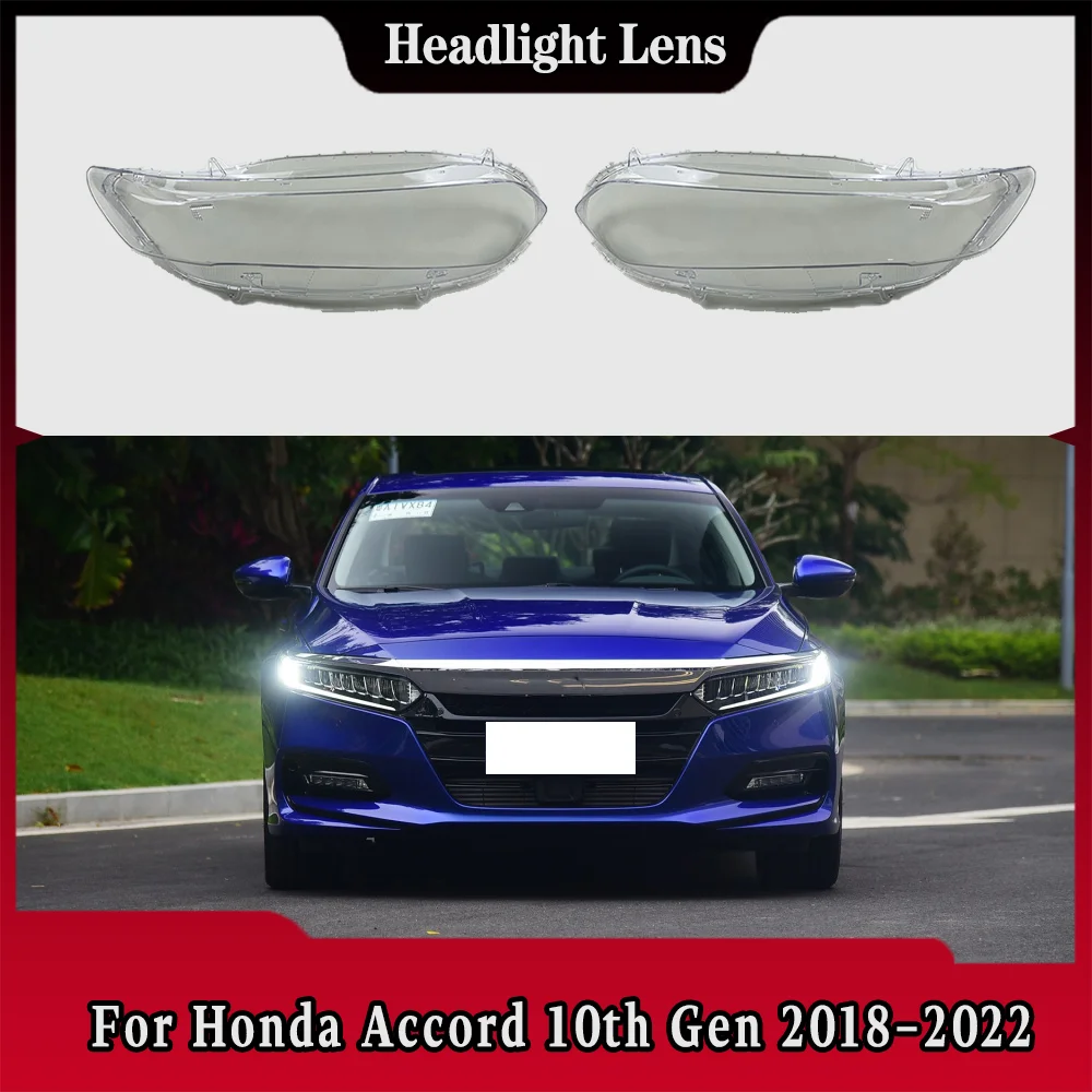 

For Honda Accord 10th Gen 2018 2019 2020 2021 2022 Car Front Headlight Cover Lampshade Lampcover Caps Headlamp Shell