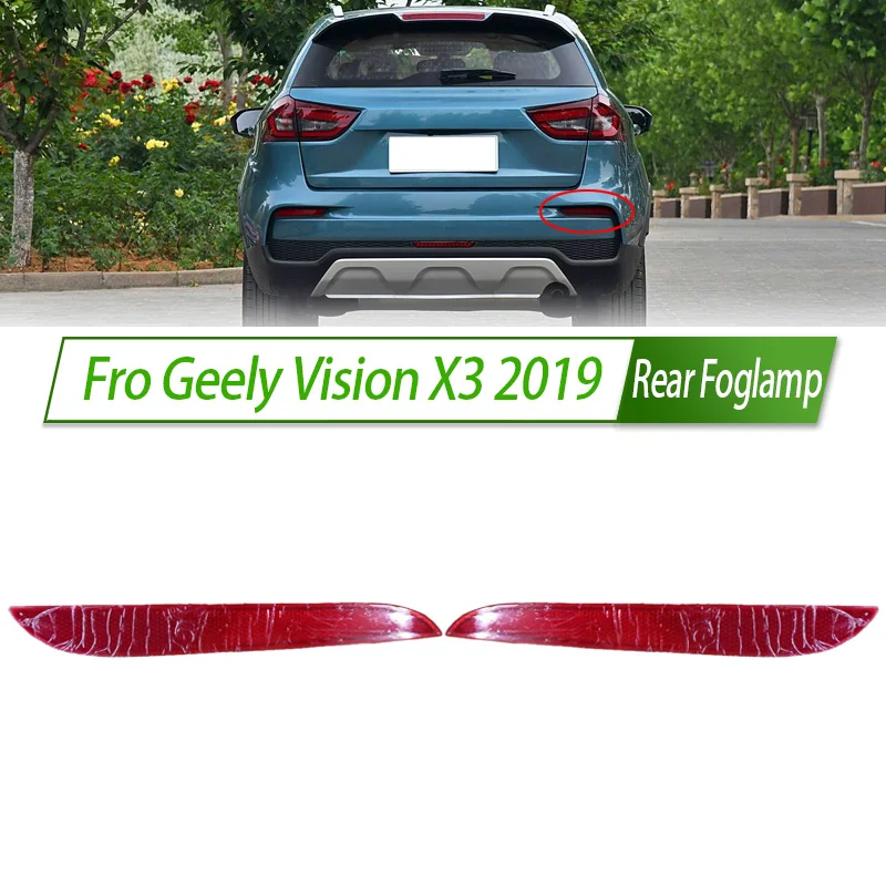 

Fro Geely Vision X3 2019, задний бампер, противотуманный фонарь, отражатель, стоп-сигнал, задний противотуманный фонарь, противотуманная фара, стоп-сигнал, сигнальная лампа