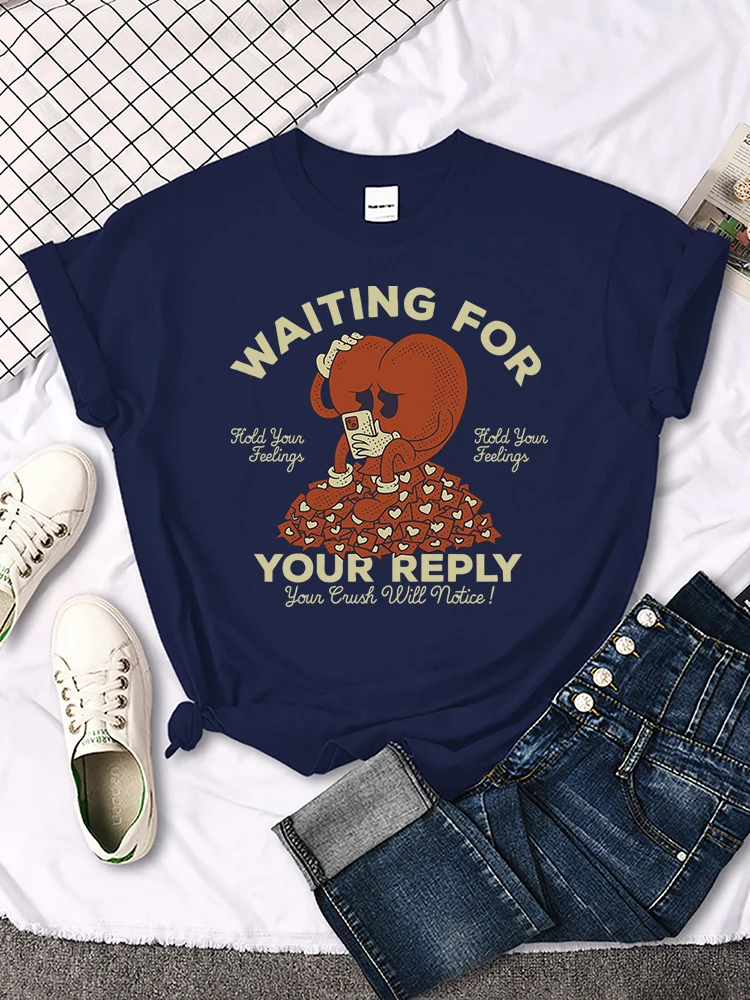 Waitting For Your Reply Your Crush Will Notice Tee Top Street All-Matchtshirt Creativity Tee Shirt Trend Comfortable Tee Top