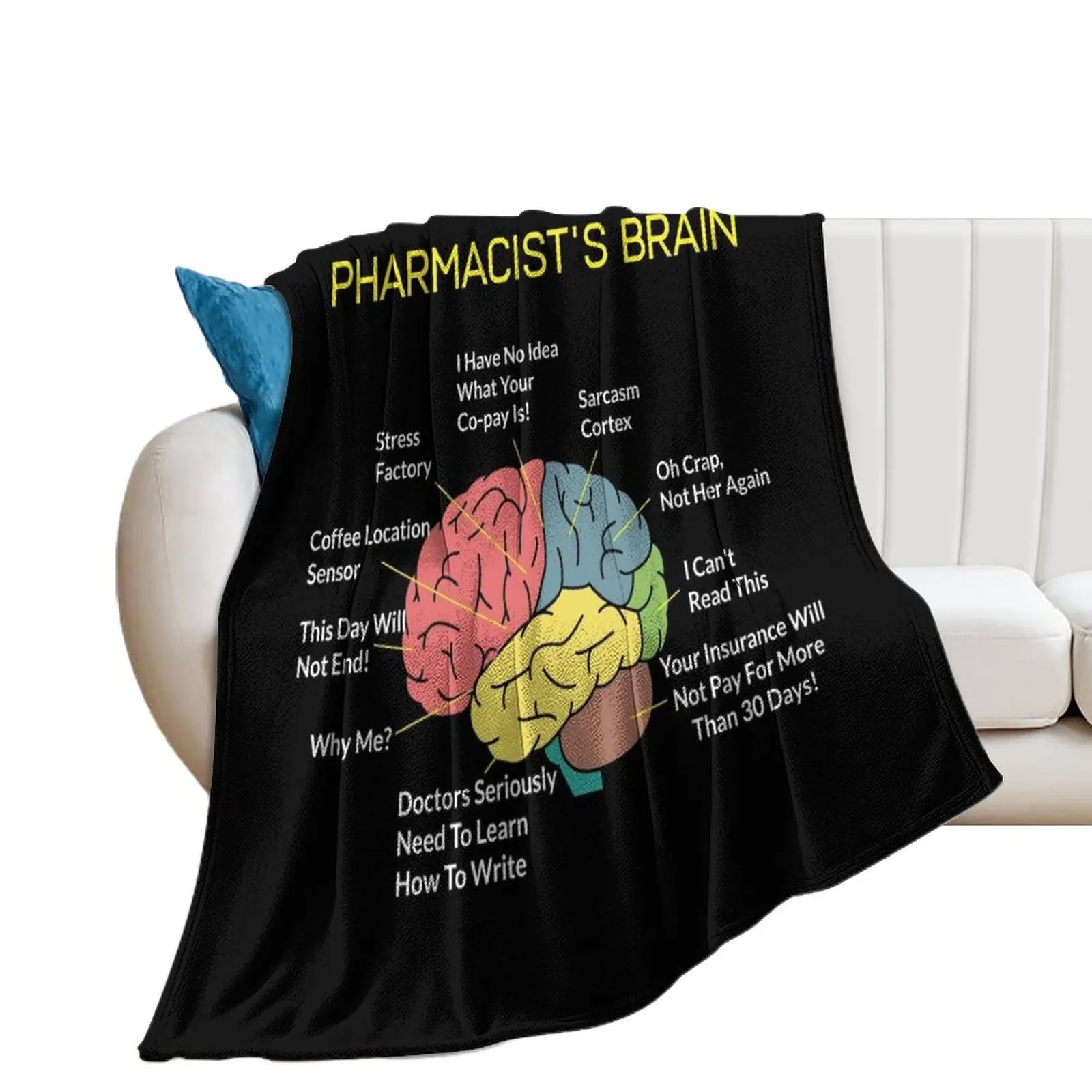 

Pharmacist's Brain Funny Pharmacist Pharmacy Tech T-Shirt Throw Blanket Hairy Giant Sofa Single Hair Blankets