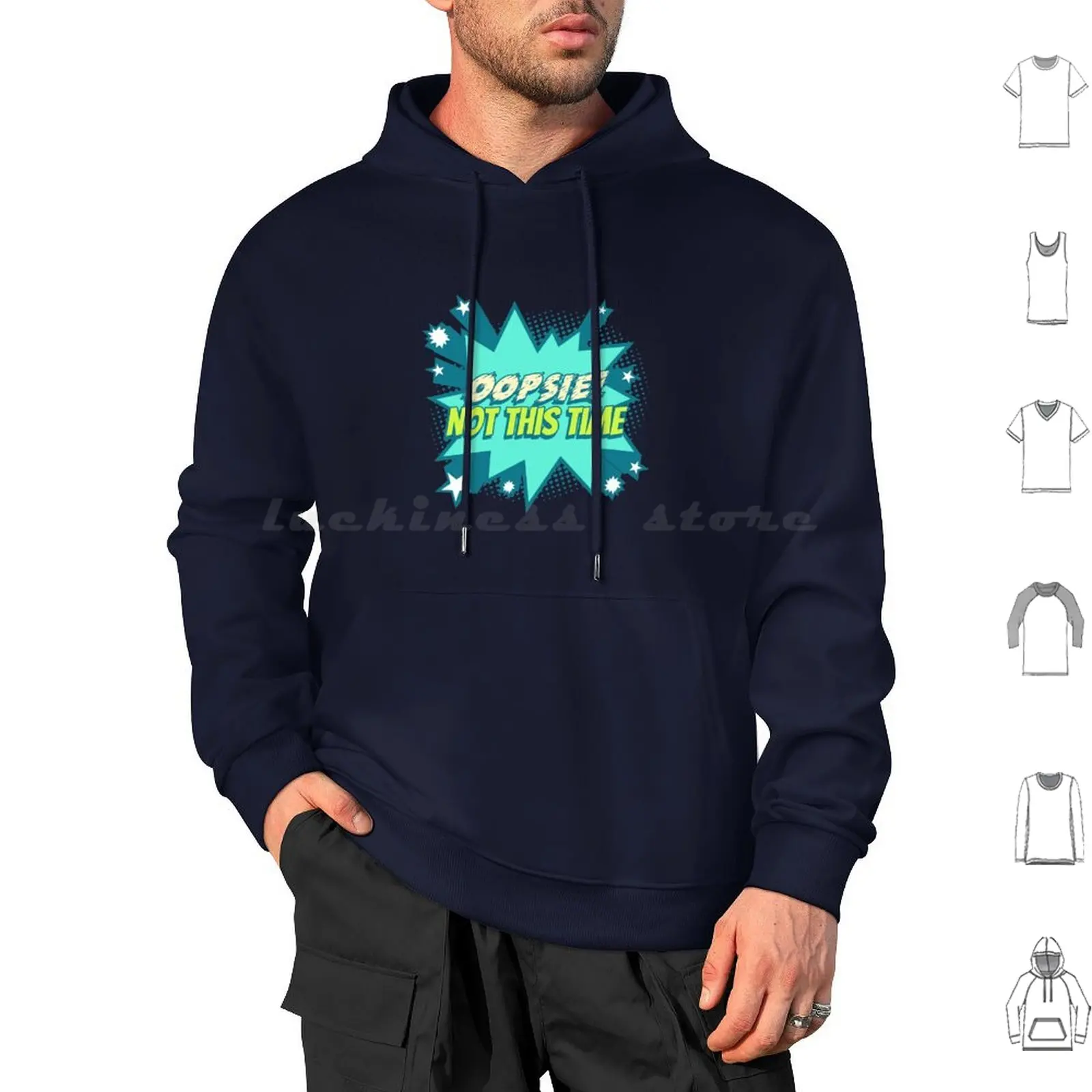 Oopsie! Not This Time-Dark Blue Background-Cute Colorful Stars Hoodies Long Sleeve Funny Trouble Will Find Me This Is