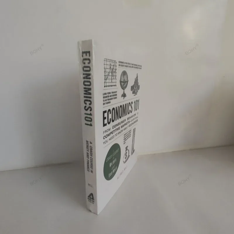 101 ekonomi oleh Alfred Mill dari perilaku konsumen hingga pasar kompetitif kursus kecelakaan dalam uang dan keuangan buku Economics101