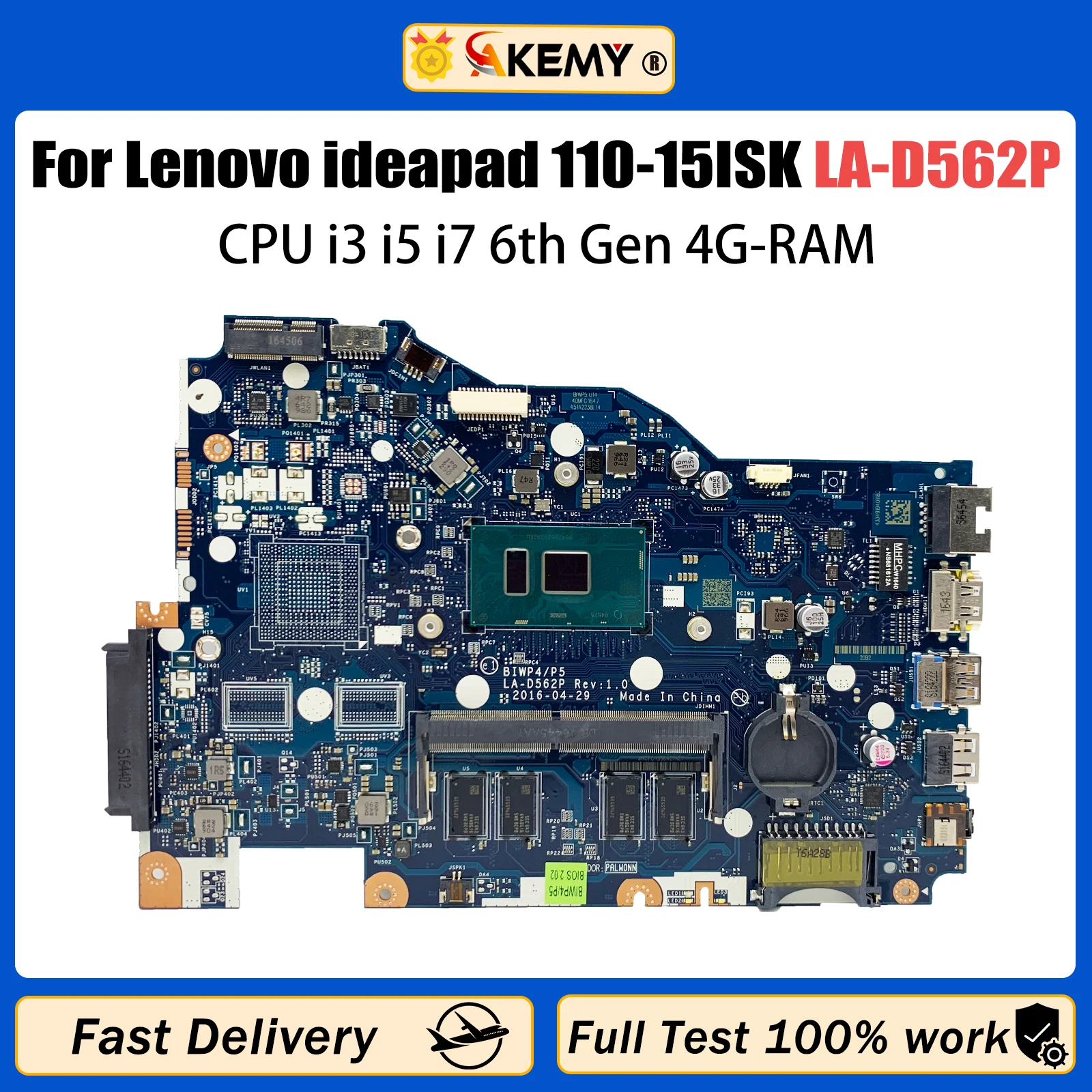 AKEMY For Lenovo Ideapad 110-15ISK Laptop Motherboard LA-D562P 5B20L8290211 5B20M8165911 With CPU i3 i5 i7 6th 4G-RAM Mainboard