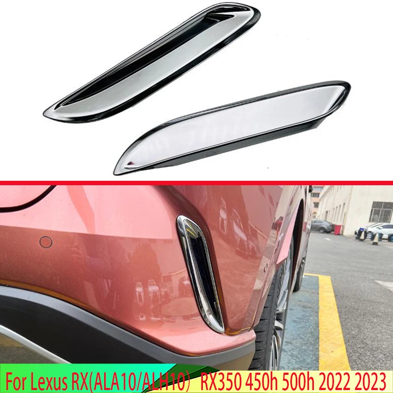 For Lexus RX(ALA10/ALH10）RX350 450h 500h 2022 2023 Car Accessories ABS Chrome Rear Bumper Air Vent Frame Trim Molding