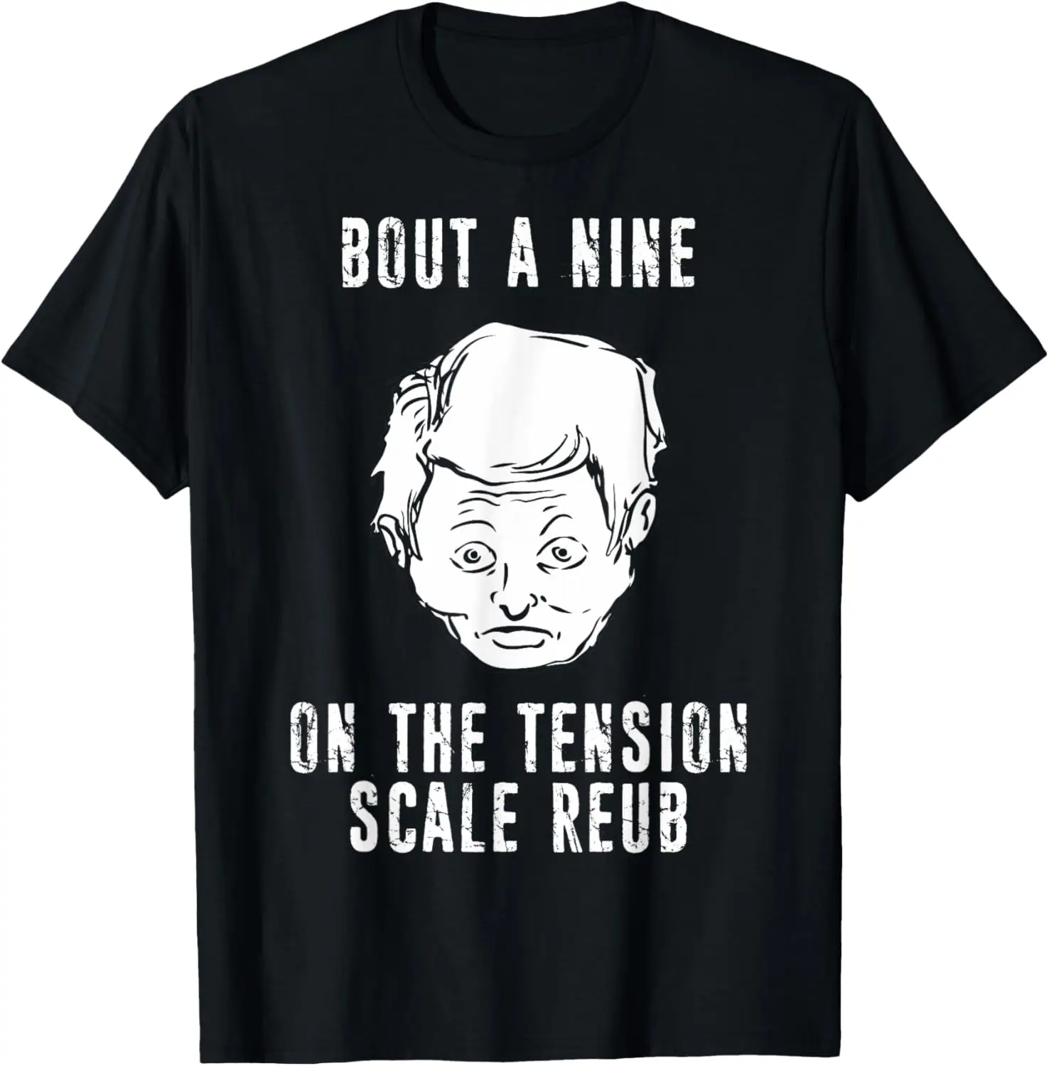 The Burbs Tension Scale Reub Artwork T-shirt Gift T-Shirt