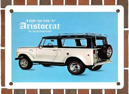 METAL SIGN - 1970 International Scout Aristocrat - 10x14 Inches