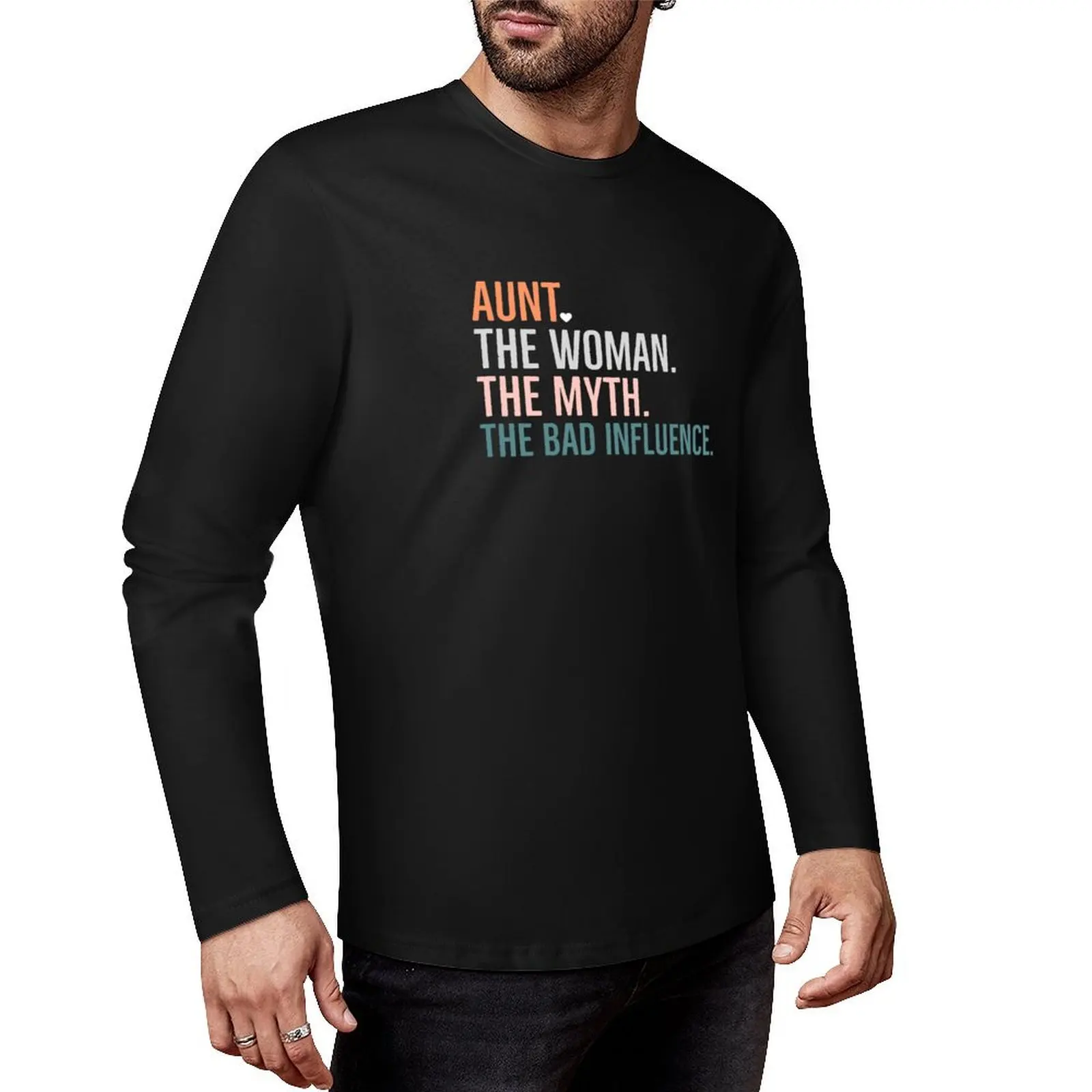 

Aunt The Woman The Myth The Bad Influence Gift For Aunt Long T-Shirt korean fashion Tee shirt mens t shirt