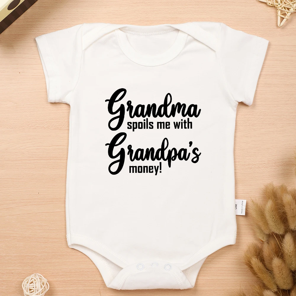 Fun Cute Baby Girl Clothes Grandma Spoils Me With Grandpa\'s Money Harajuku Fashion Summer Skin friendly Newborn Boy Bodysuit