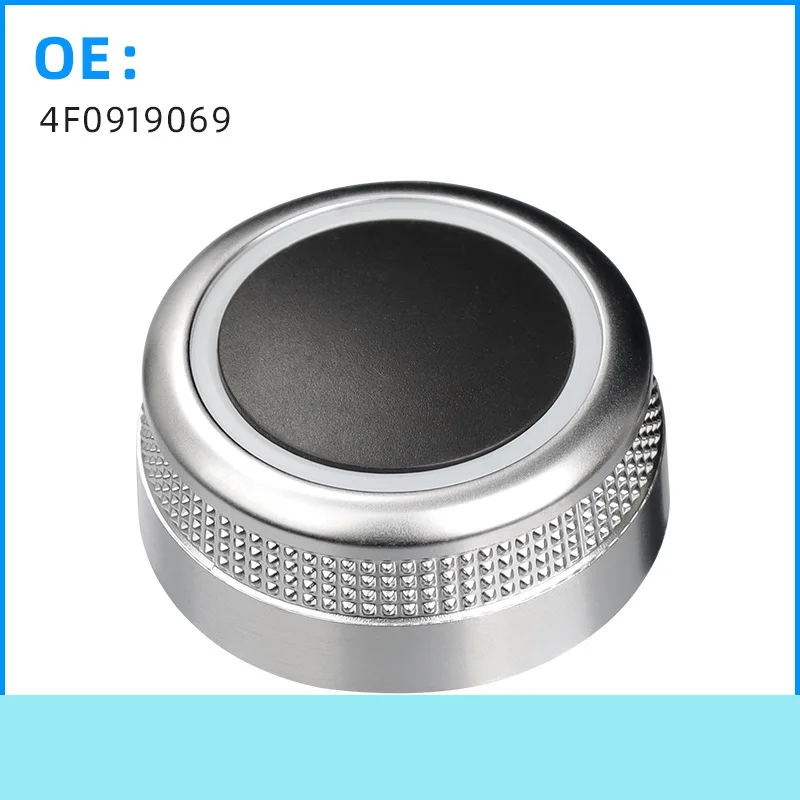 

4F0919069 4F0919070 подходит для мультимедийной кнопки регулировки громкости Audi A6A8Q7, круглая кнопка