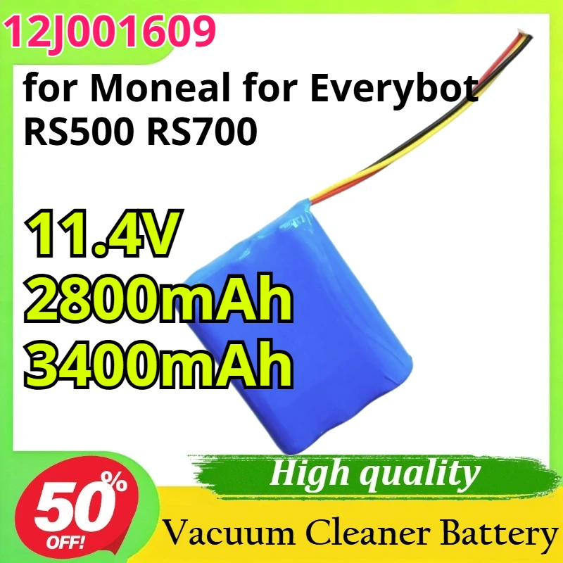 

New 12J001609 11.4V 2800mAh/3400mAh for Moneal for Everybot RS500 RS700 Vacuum Cleaner Battery High Capacity