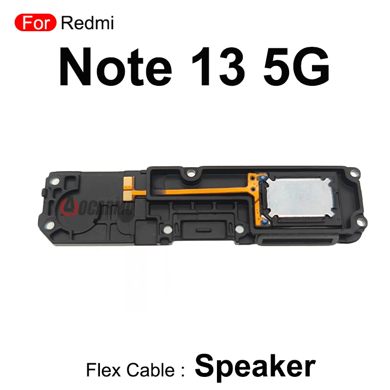 Top Earpiece Ear Speaker For Redmi Note13  4G / 5G Bottom Loudspeaker Buzzer Ring Flex Replacement Repair Parts