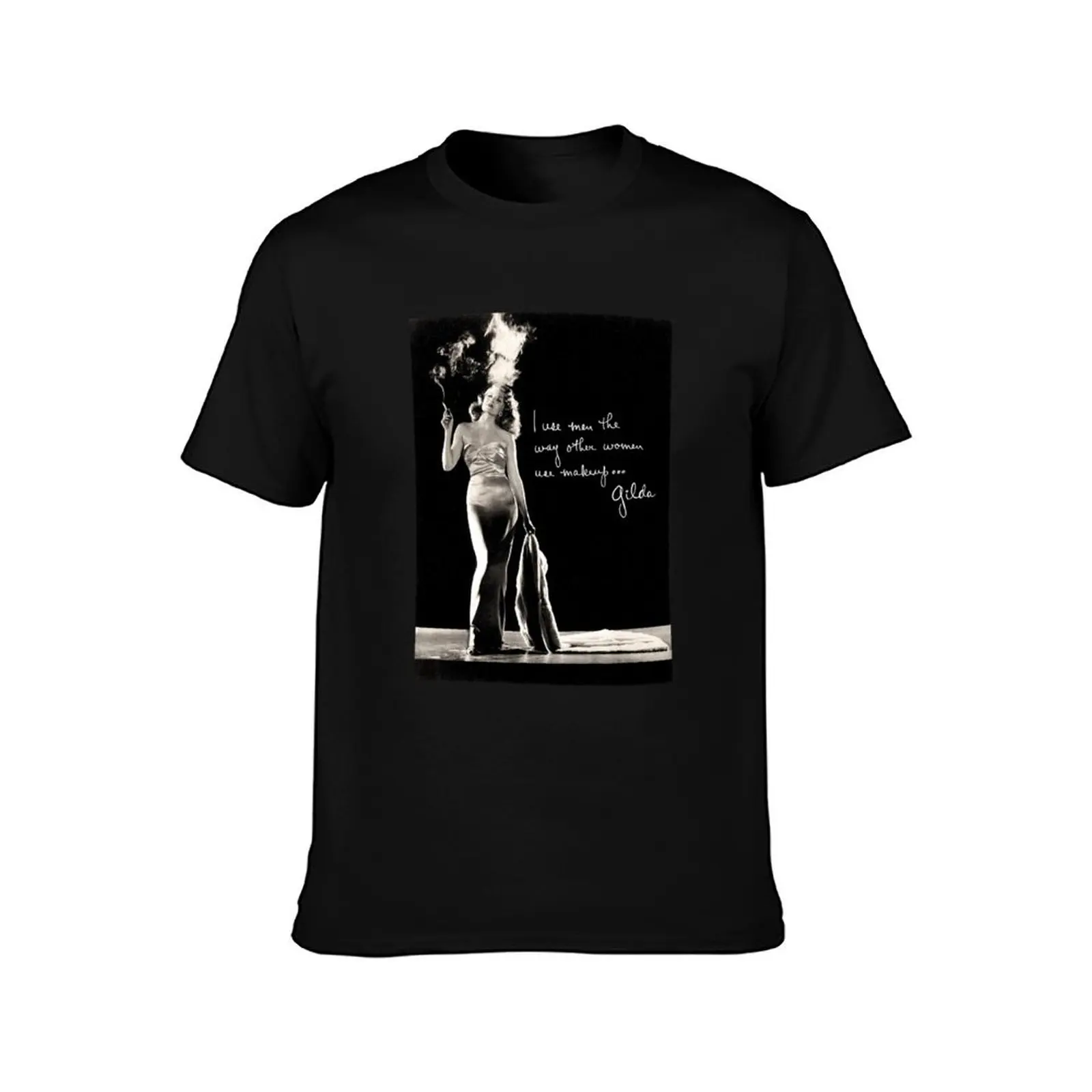 Gilda Lobby Display - Rita Hayworth I use men the way women use makeup... T-Shirt Functional Casual Short Sleeve Tee T-Shirt
