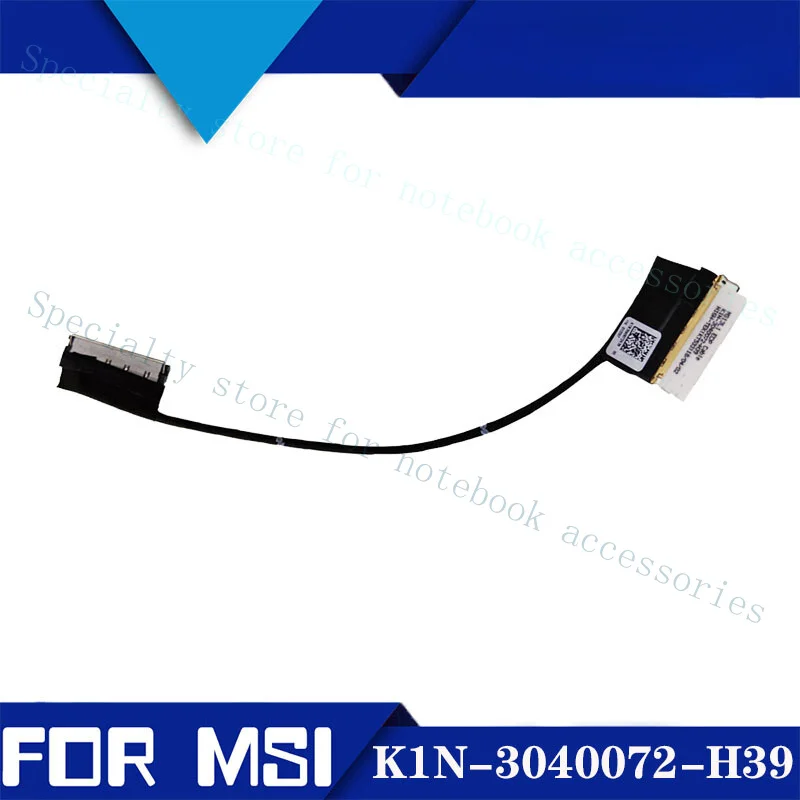 A+For MSI MS13L1 Buckle Screen Line Cable 40-pin  K1N-3040072-H39 Tested can work