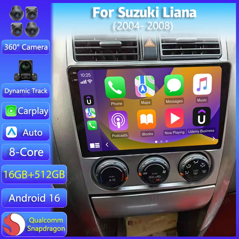 Android 16 Carplay Auto WIFI+4G Car Radio For Suzuki Liana 2004 - 2008 Multimedia GPS Player Stereo Head Unit BT 360 Camera DSP