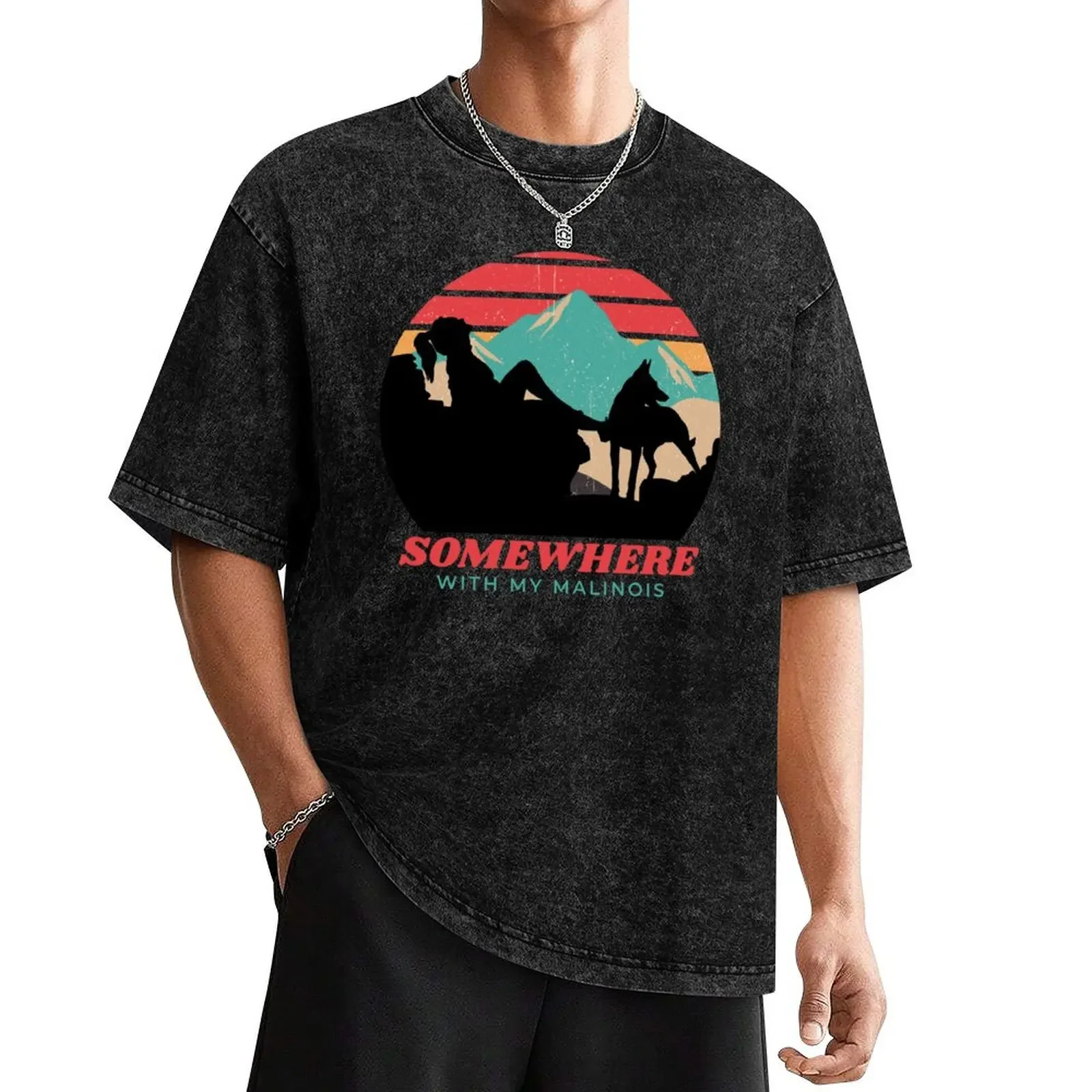 

Somewhere With My Malinois Women's Adventurous Outdoor T-Shirt sports fans summer clothes t shirt for men