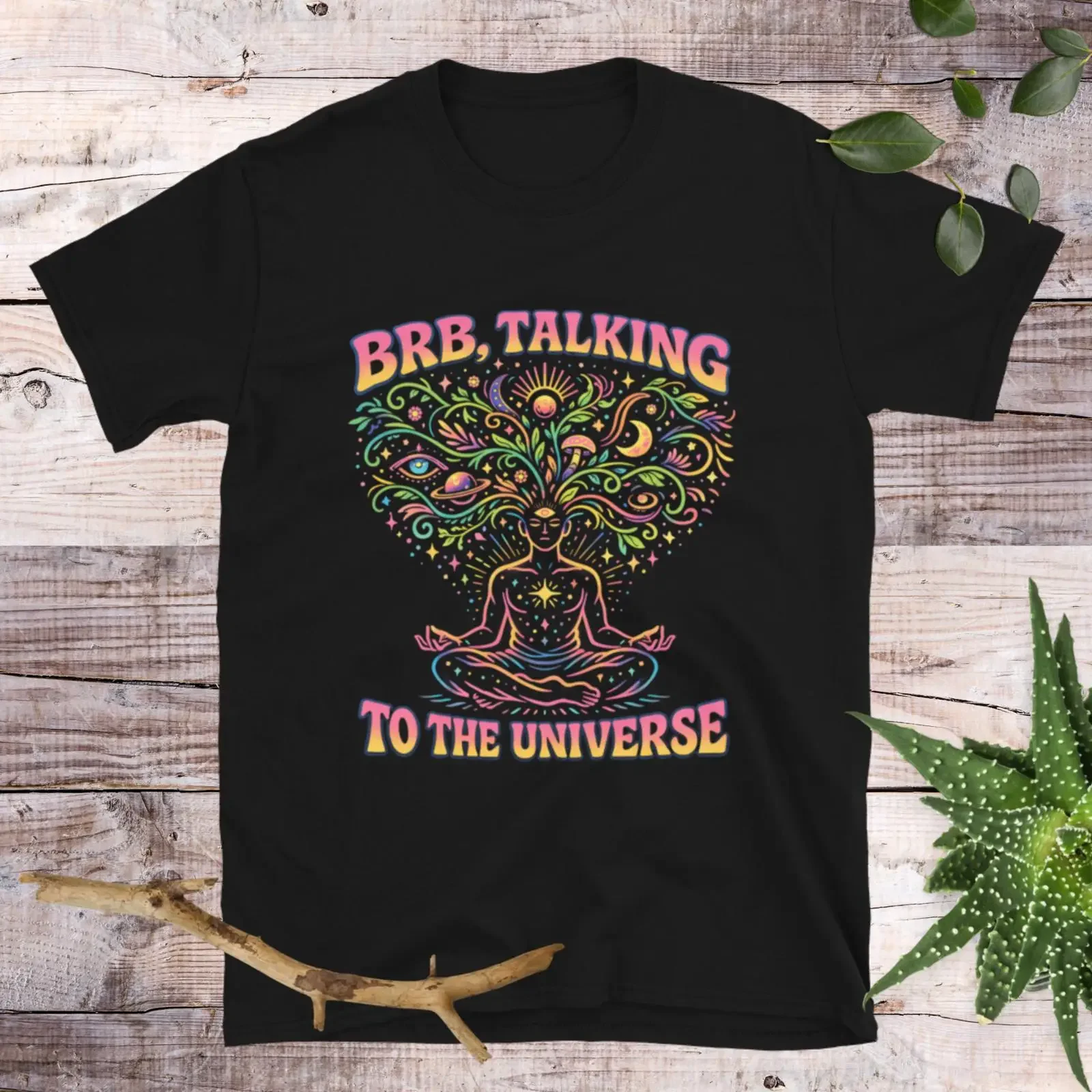 BRB Talking To The Universe Psychedelic Meditation T Shirt Spiritual Cosmic Ayahuasca Retro 70s DMT For Lover vintage Washed