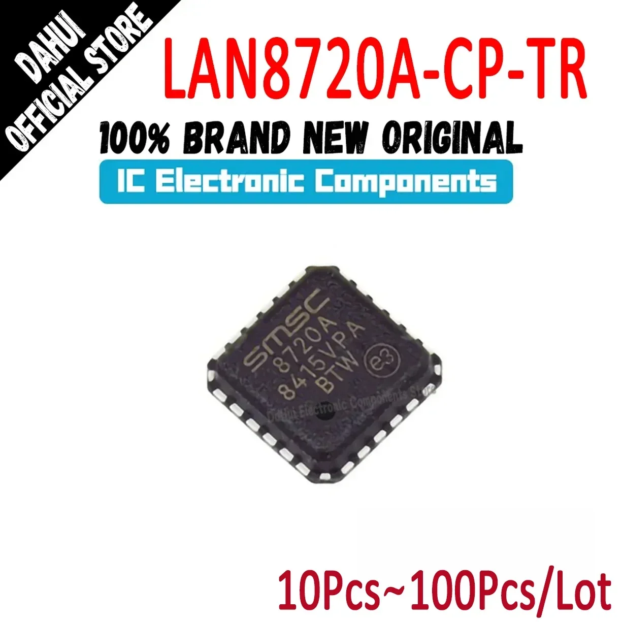 

LAN8720A-CP-TR LAN8700C-AEZG LAN8720AI-CP-TR IC Chip