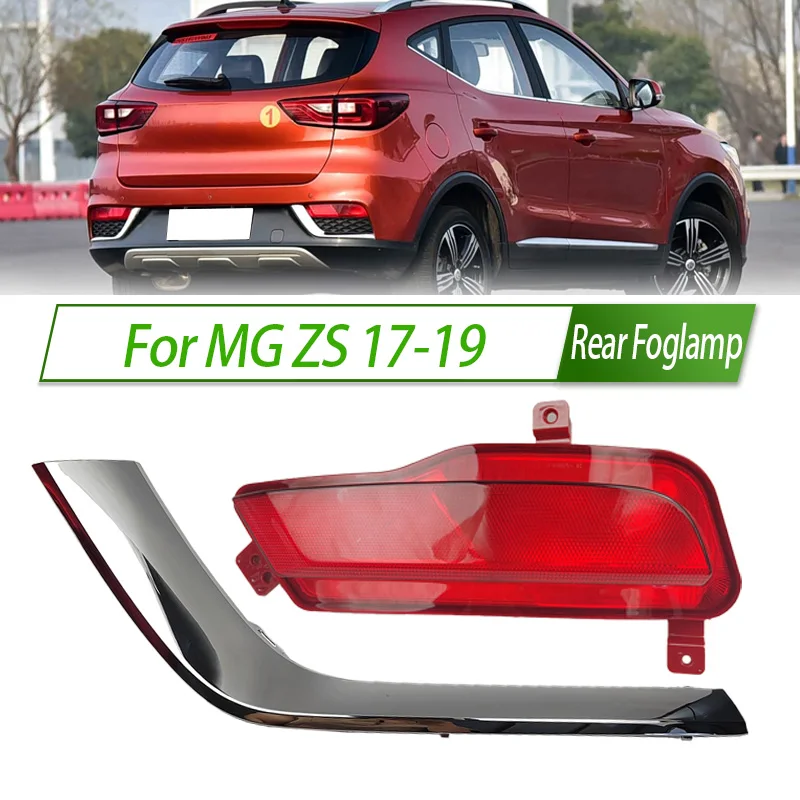 

For MG ZS 17-19 Rear Bumper Fog Light Reflector Stop Light Rear Fog Light Foglamp Brake Lamp Warning Lamp