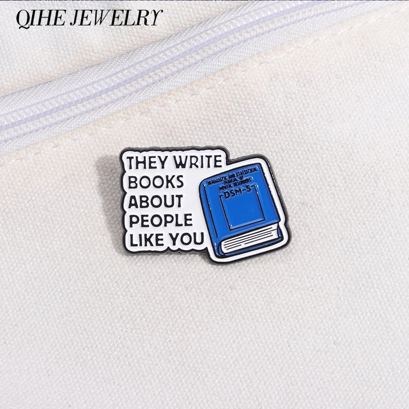 

They Write Books About People Like You Book Enamel Pins Funny Creative Book Brooch Collar Lapel Badge Jewelry Gift for Friends