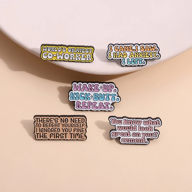 5PCS/SET Quotes Enamel Pin My Alone Time Is for Your Safety Brooch Wake Up Kick Butt Erpeat Lapel Badge Backpack Jewelry Gift