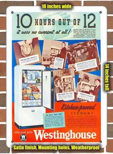 Metal Sign - 1937 Westinghouse Refrigerators- 10x14 inches