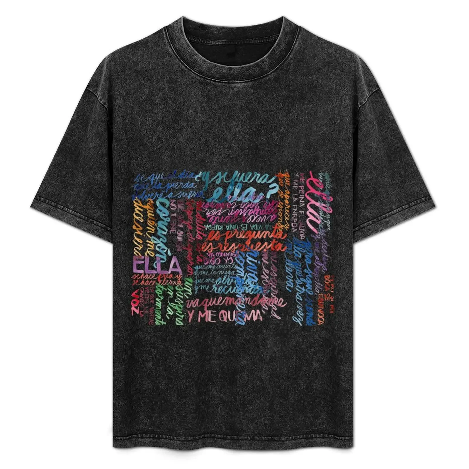 

y si fuera ella T-Shirt t shirt man plain mens graphic t shirts T-Shirt