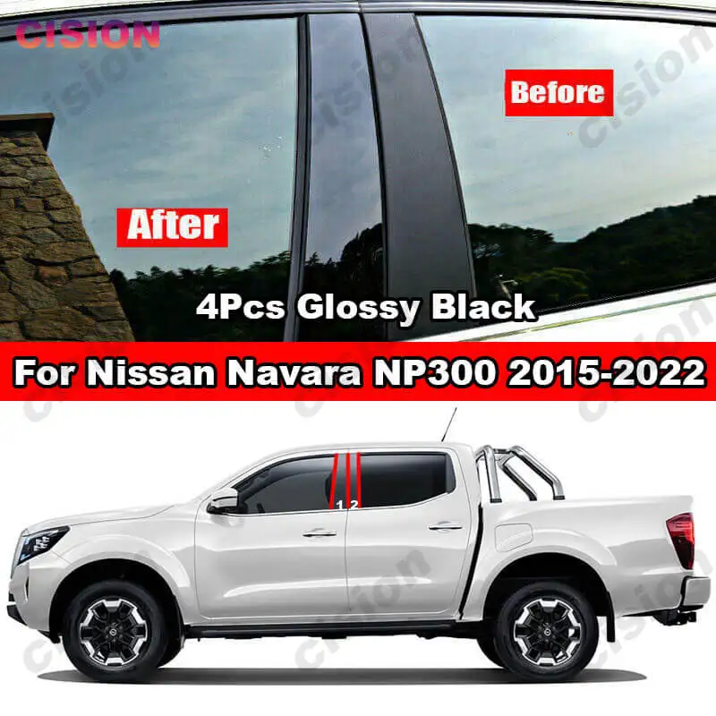 For Nissan Navara NP300 2015-2022 4x Side Car Door Window Pillar Posts Cover Trim Mirror Effect Glossy Black PC Material Sticker