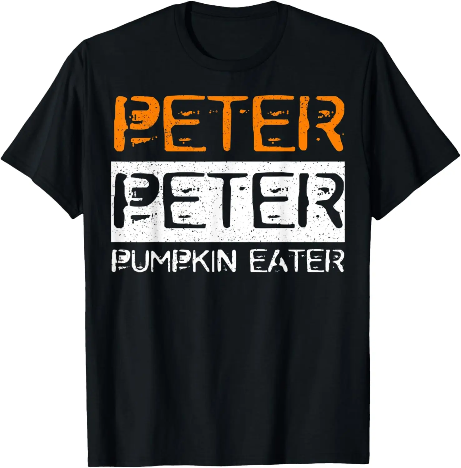 Camiseta de Peter Peter, gran comedor de calabaza, disfraz de Halloween, regalo