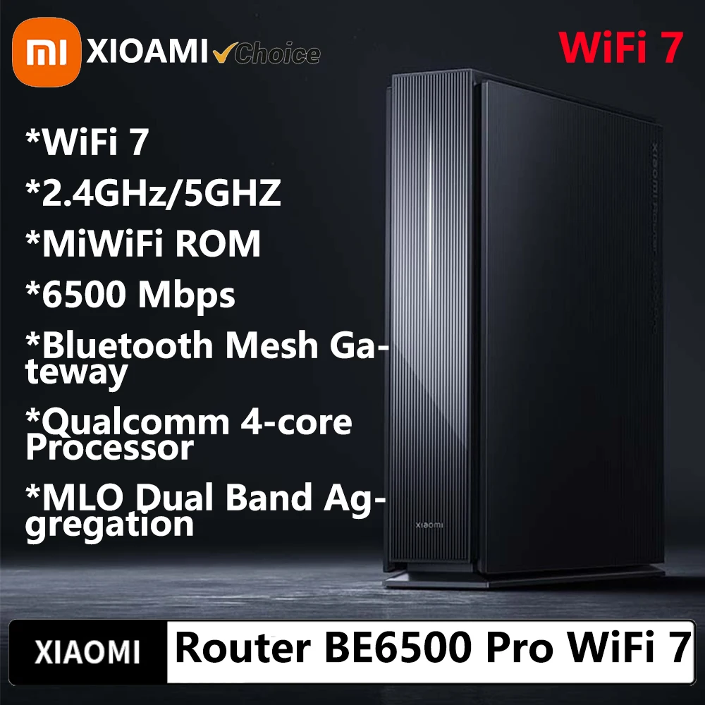

Xiaomi Router BE6500 Pro WiFi 7 2.4/5GHz Mesh Dual Band Qualcomm 4-Core Processor