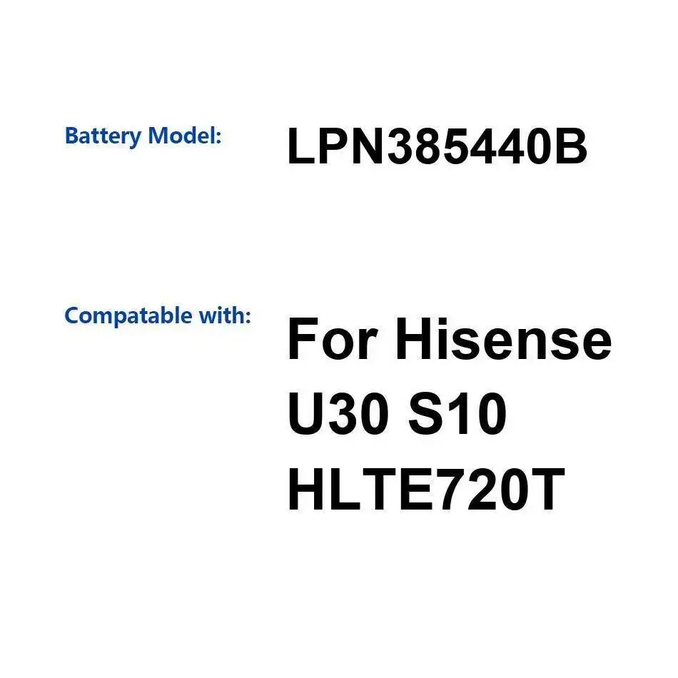

Environmentally Friendly 4500Mah For Hisense U30 S10 HLTE720T Mobile Phone Battery LPN385440B
