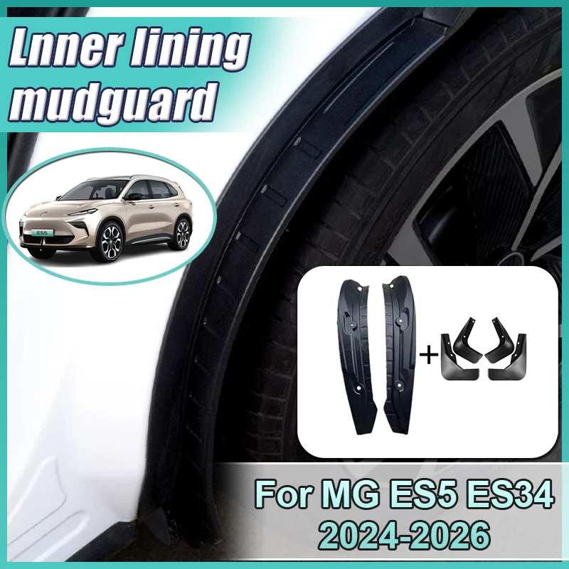 

For MG ES5 ES34 2024 2025 2026 Car Mudguard Anti-splash Mud Guards Rear Wheel Liner Fender Flares Mudflaps Auto Tool Accessories