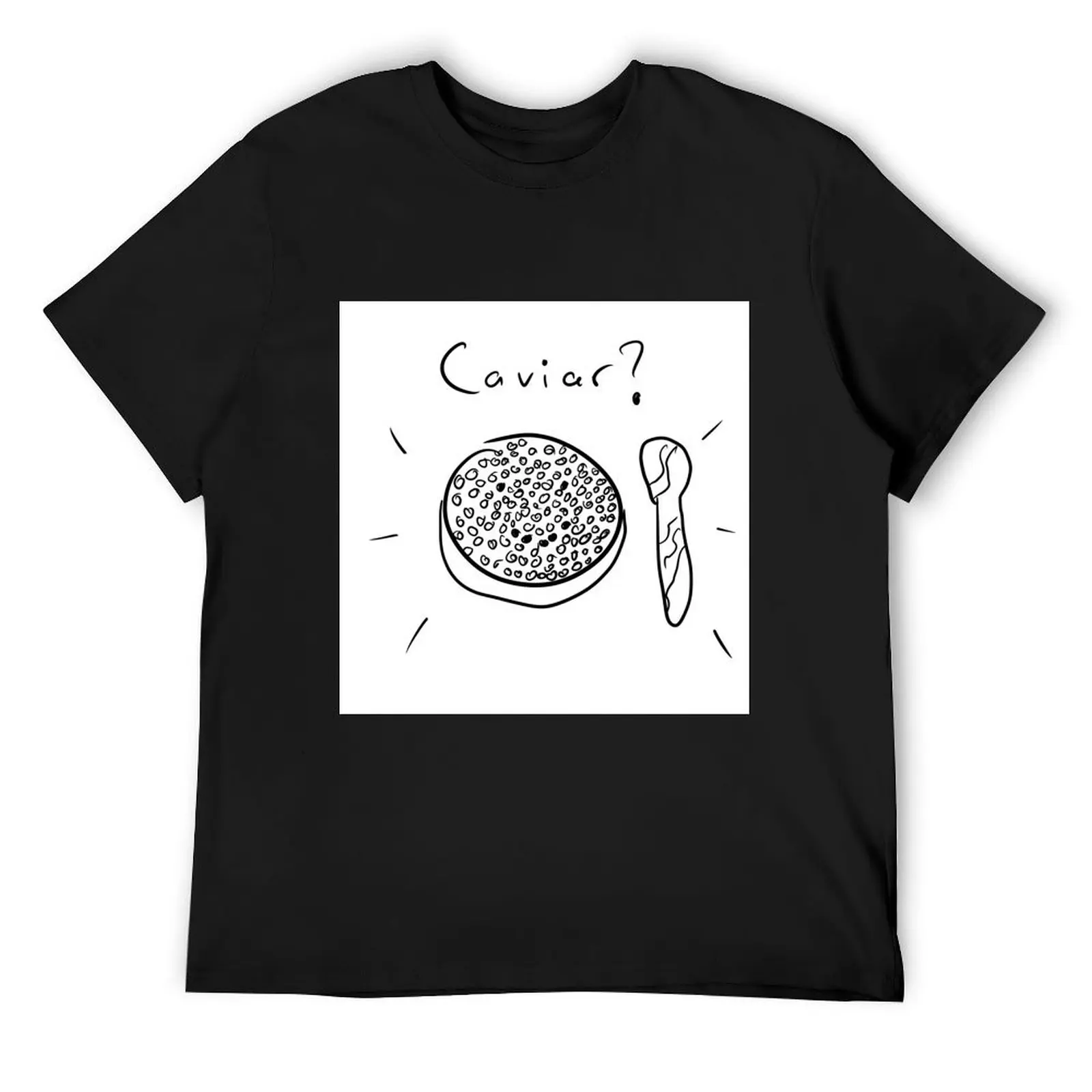 Caviar? T-Shirt cute tops anime figures T-shirt men