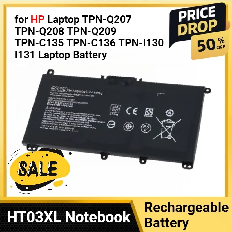 

HT03XL Notebook Computer for HP Laptop TPN-Q207 TPN-Q208 TPN-Q209 TPN-C135 TPN-C136 TPN-I130 I131 Laptop Battery