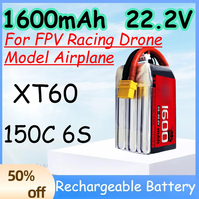 

1600mAh 6S 22.2V 150C Replace Rechargeable Lipo Battery for FPV Racing Drone Model Airplane Battery with XT60 Plug