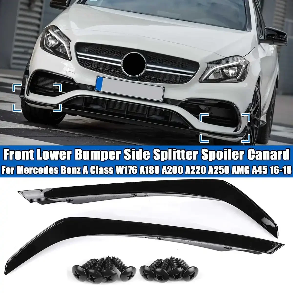 W176 Lip AMG Style Car Front Bumper Lip Splitter Spoiler Side Canards For Mercedes Benz A-Class W176 AMG A45 2016-2018 Body Kit