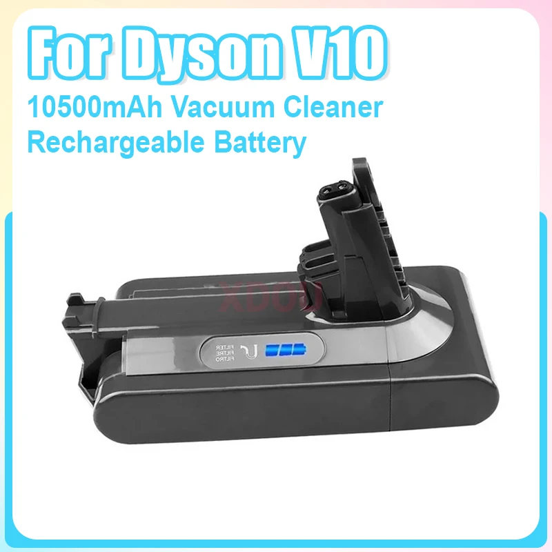 

Upgrade to 10500mAh Vacuum Cleaner Rechargeable Battery For Dyson V10 CycloneV10 AbsoluteV10 AnimalV10 MotorheadV10 Series