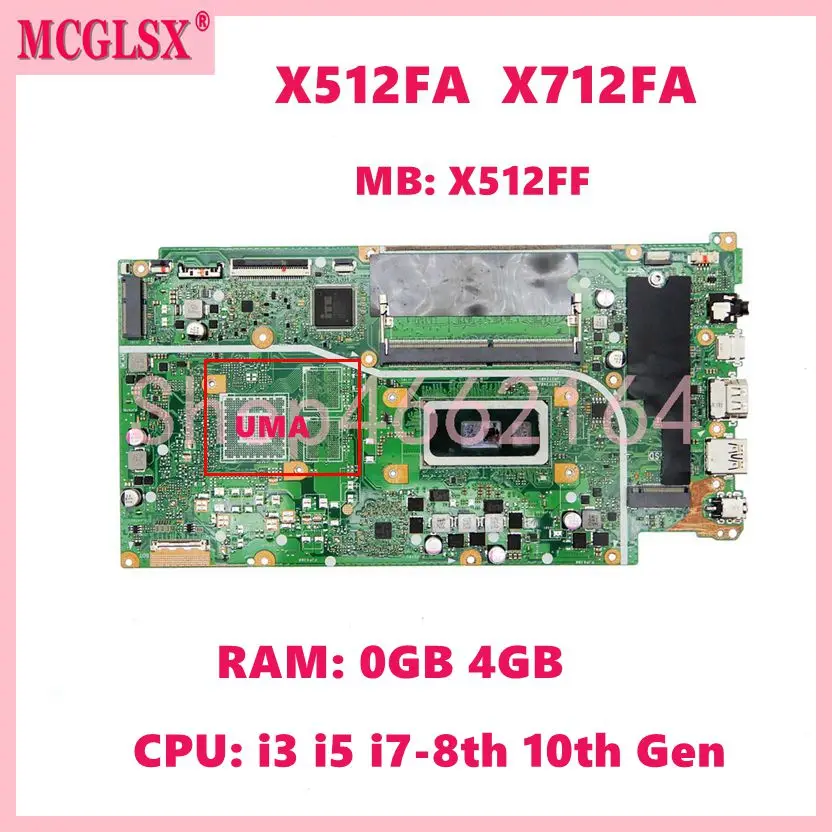 X512FA  i3 i5 i7 CPU 0G/4G-RAM Mainboard X512FAY X512FAC X712FA/FAC/FAY X712FB X512FL X512FLC X512FB X512FJ X512FJG Motherboard