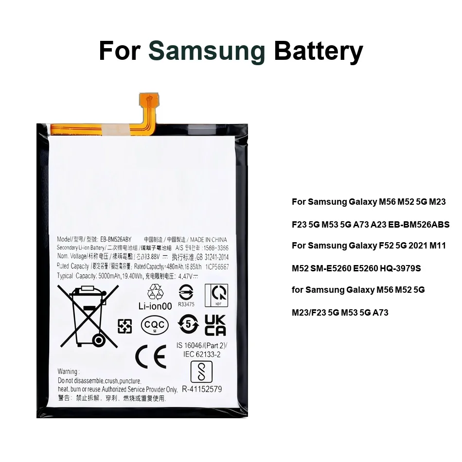 

Mobile Phone Battery For Samsung Galaxy F52 M56 M52 SM-E5260 5G 2021 4500-5000mAh HQ-3979S EB-BM526ABY EB-BM526ABY EB-BM526ABS