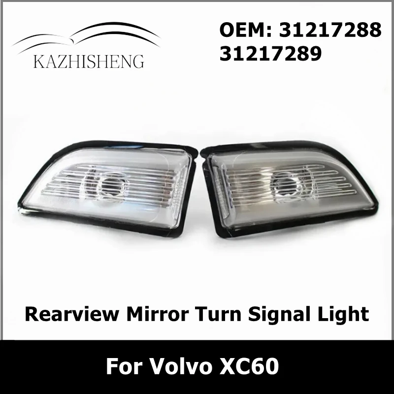 31217288 31217289 1Pair Car Rearview Side Mirror LED Turn Signal Lights Reversing Indicator Lamp for Volvo XC60