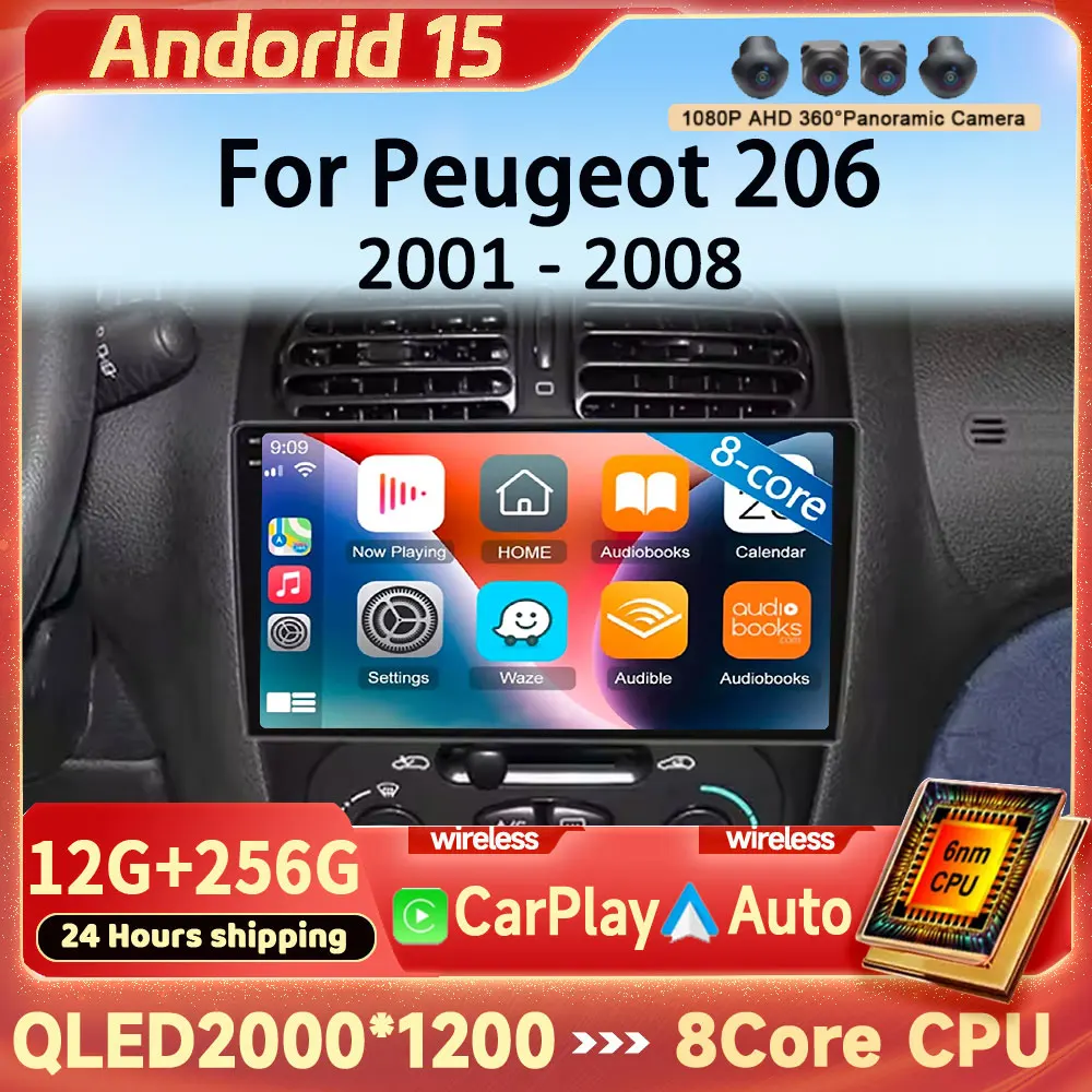 Radio Multimedia para Auto Android 15 para Peugeot 206 206CC 206SW 2001-2008, Reproductor con Carplay y Android Stereo, Unidad Principal con Wifi, Audio BT