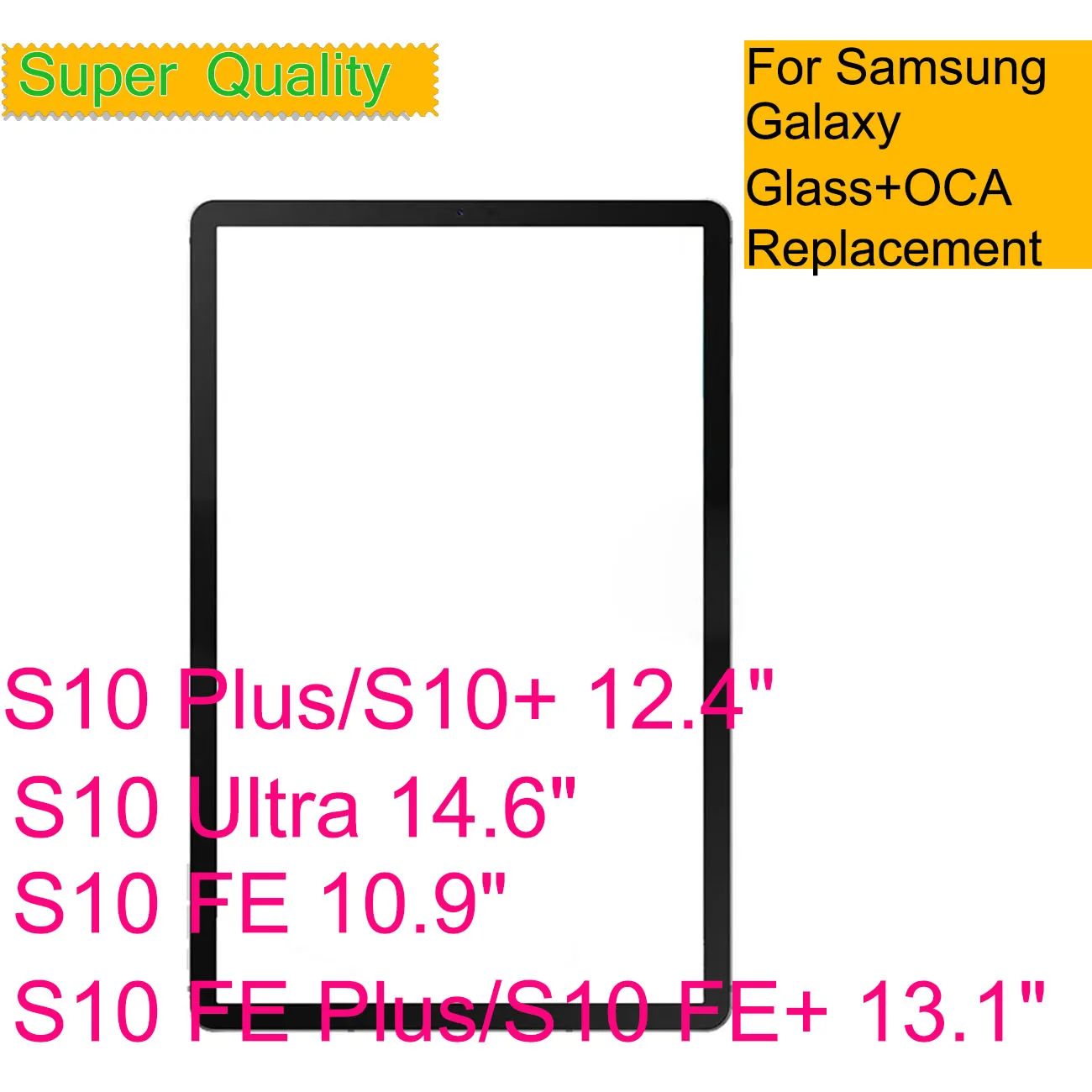 10Pcs For Samsung Galaxy Tab S10 FE Plus Ultra Lite X520 X620 X820 X920 X400 Touch Screen Panel Front Outer Glass Lens With OCA