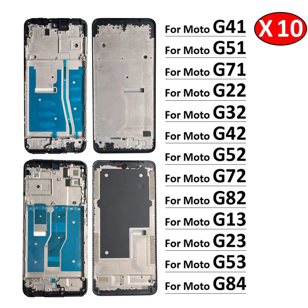 

10Pcs/Lot, Housing Middle Frame Bezel Plate Cover For Motorola Moto G22 G32 G42 G52 G72 G13 G23 G53 G41 G51 G71 G82 G84 G71s