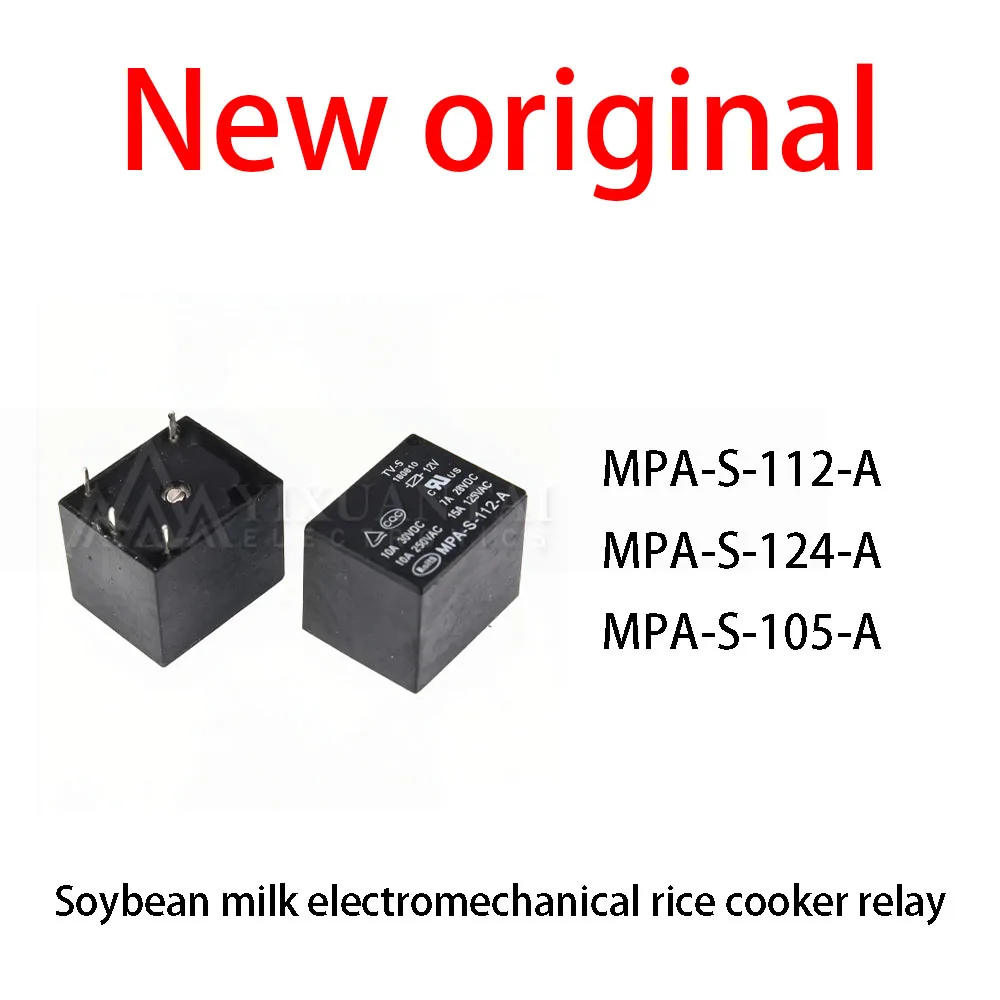 (10pcs) 100% New relay MPA-S-112-A MPA-S-124-A MPA-S-105-A New original Soybean milk electromechanical rice cooker relay