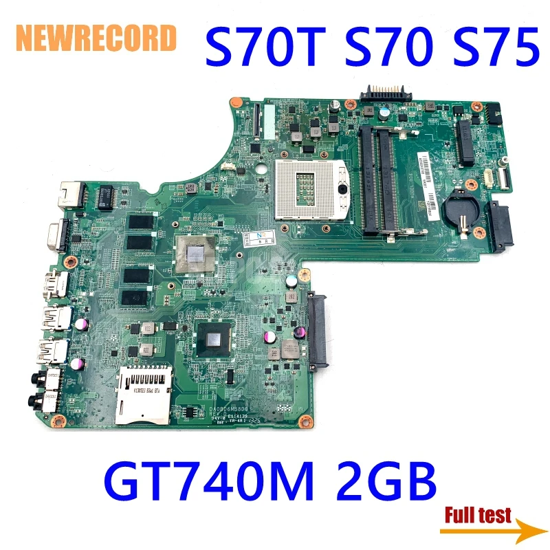 For Toshiba Satellite S70T S70 S75 A000243780 DA0BD6MB8D0 Laptop Motherboard GT740M 2GB GPU Main