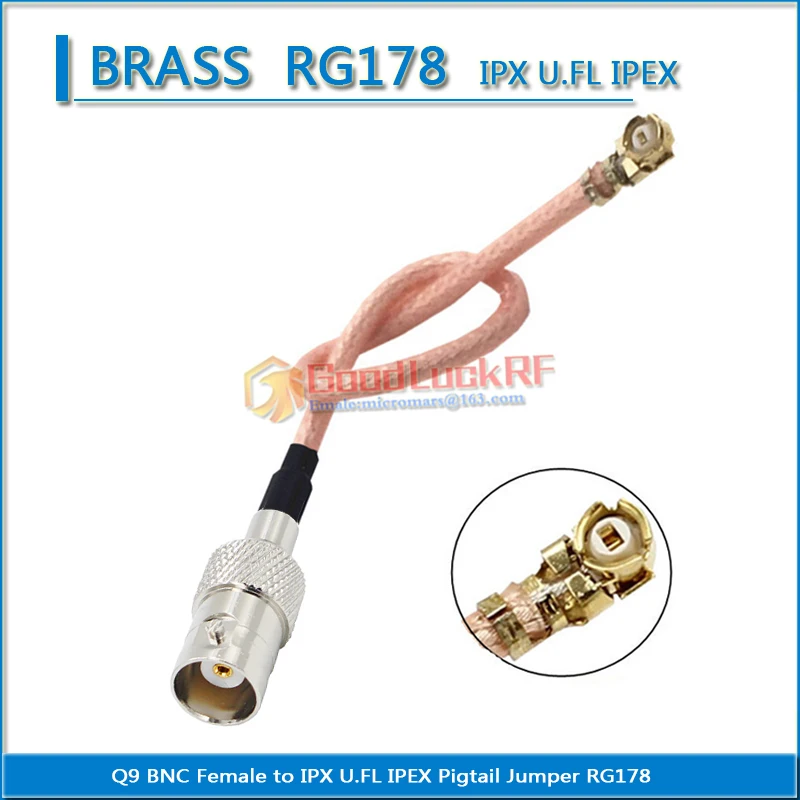 

1X Pcs High Quality IPX U.FL IPEX Female to Q9 BNC Female Pigtail Jumper RG178 extend Cable RF Connector Coaxial Low Loss