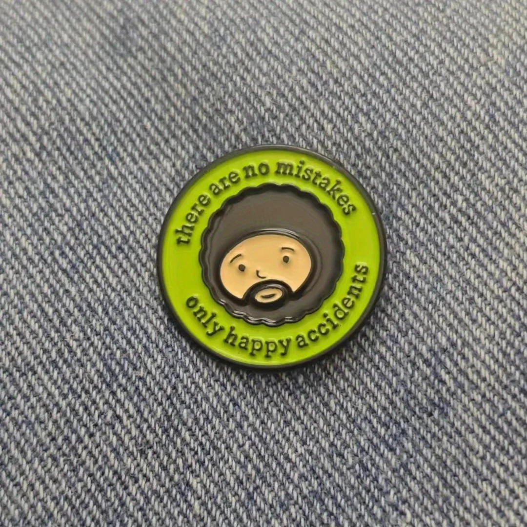 Humorous and witty pin, no mistakes, only happy accidents, suitable for men to complement outfits, backpacks, and as a gift.