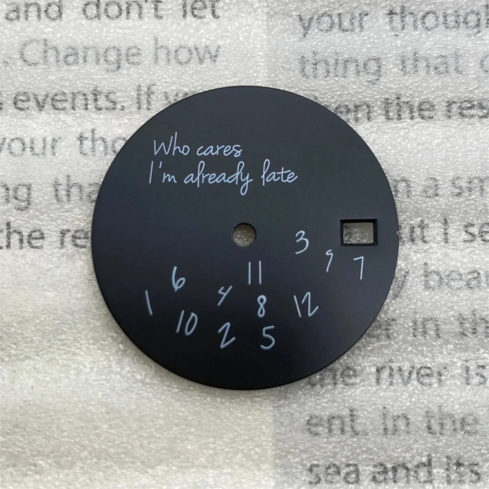 28.5mm Modified Watch Face DIY Watch Dial Fits NH35/NH36 Movement Who Cares Lt's Already Late Watch Accessories