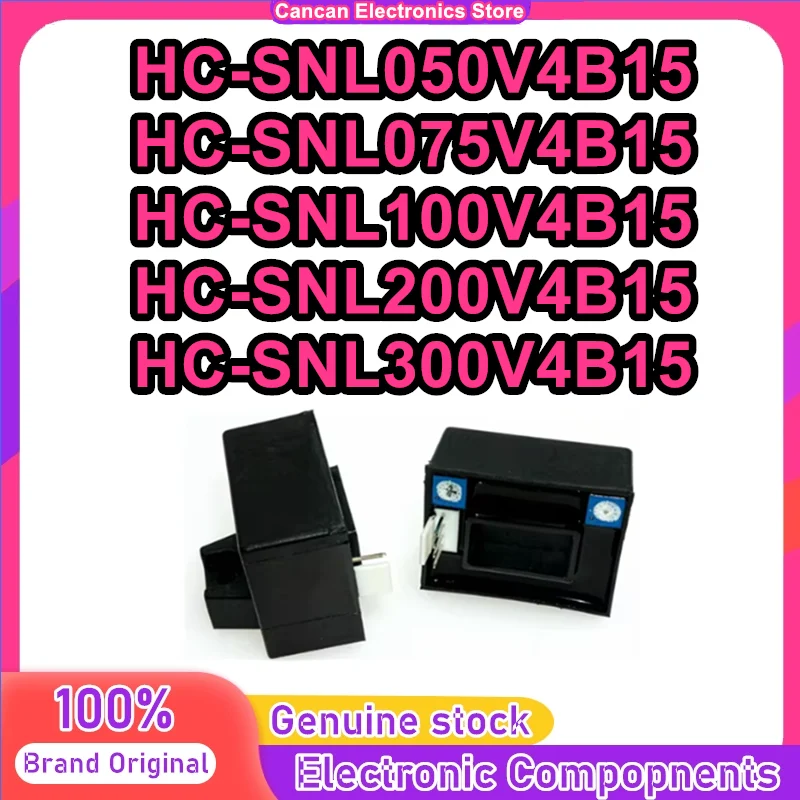 

HC-SNL050V4B15 HC-SNL075V4B15 HC-SNL100V4B15 HC-SNL200V4B15 HC-SNL300V4B15 New Original in stock