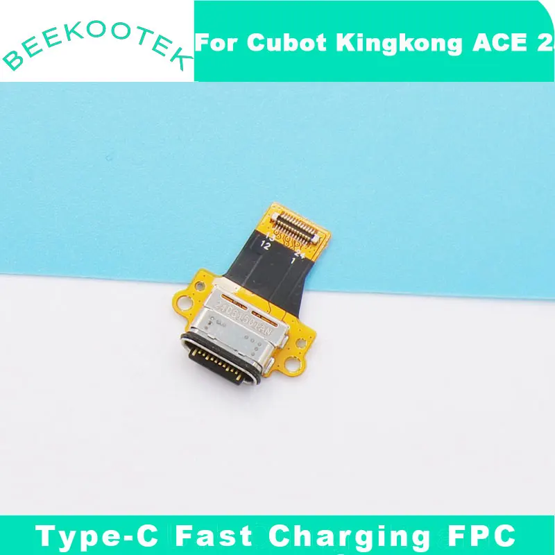 Новая оригинальная гибкая плата Cubot KingKong ACE 2 Type-C для быстрой зарядки FPC, меньше PCBA, основная плата FPC для смартфона CUBOT King kong ACE2